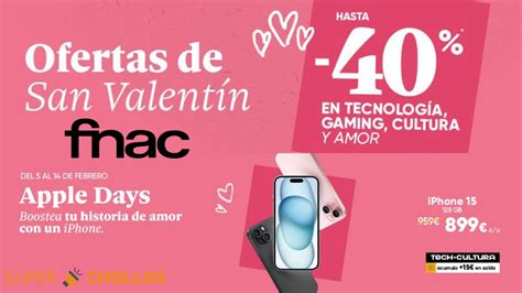 descuento fnac san valentin